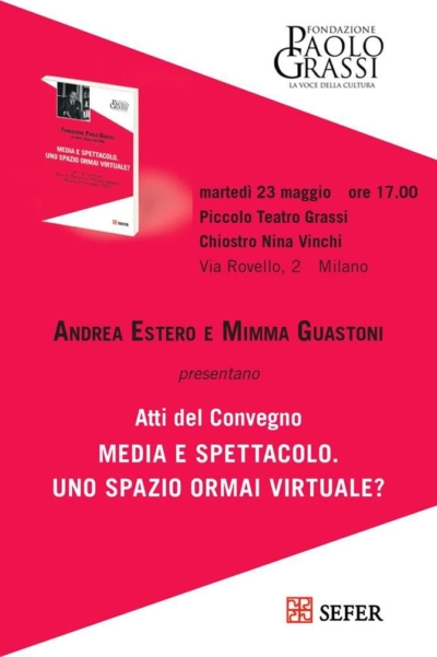 Media e Spettacolo, uno spazio ormai virtuale?